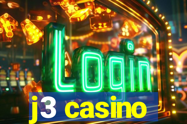 j3 casino